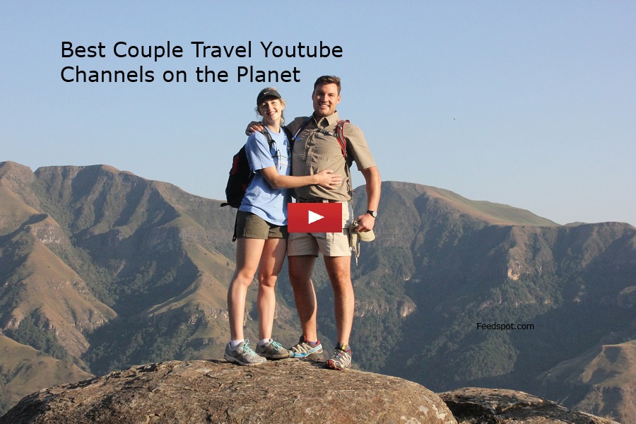 100 Couple Travel  Channels For Couple Travelers - Feedspot